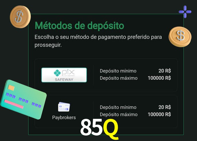 O cassino 85Q oferece uma grande variedade de métodos de pagamento