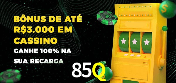 85Q melhor bônus de depósito